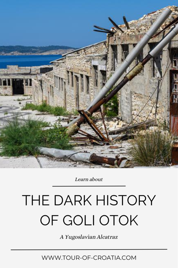 Dark history of Goli Otok